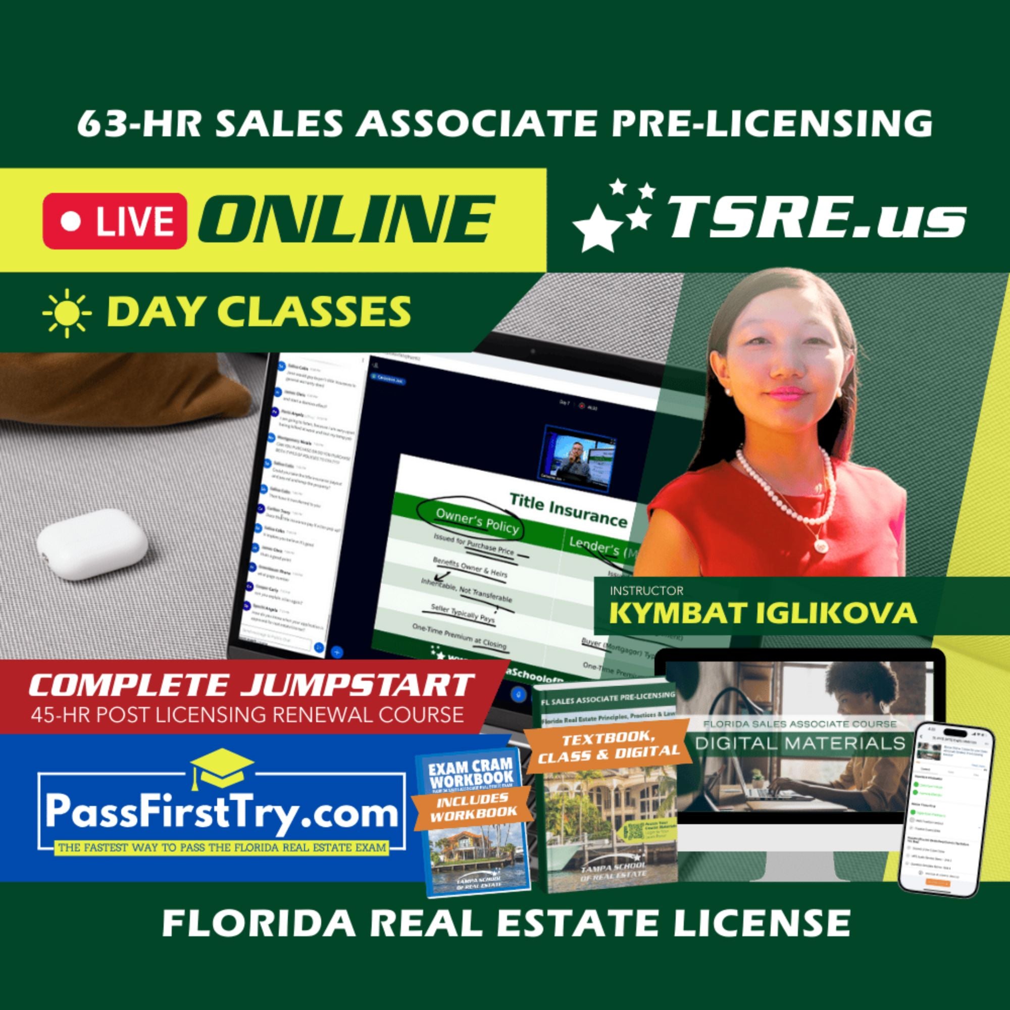 LIVE Online | Apr 6 8:30am | 63-HR FL Real Estate Classes SLPRE TSRE LIVE Online | Tampa School of Real Estate + Jumpstart: PassFirstTry & 45-HR Post Licensing 