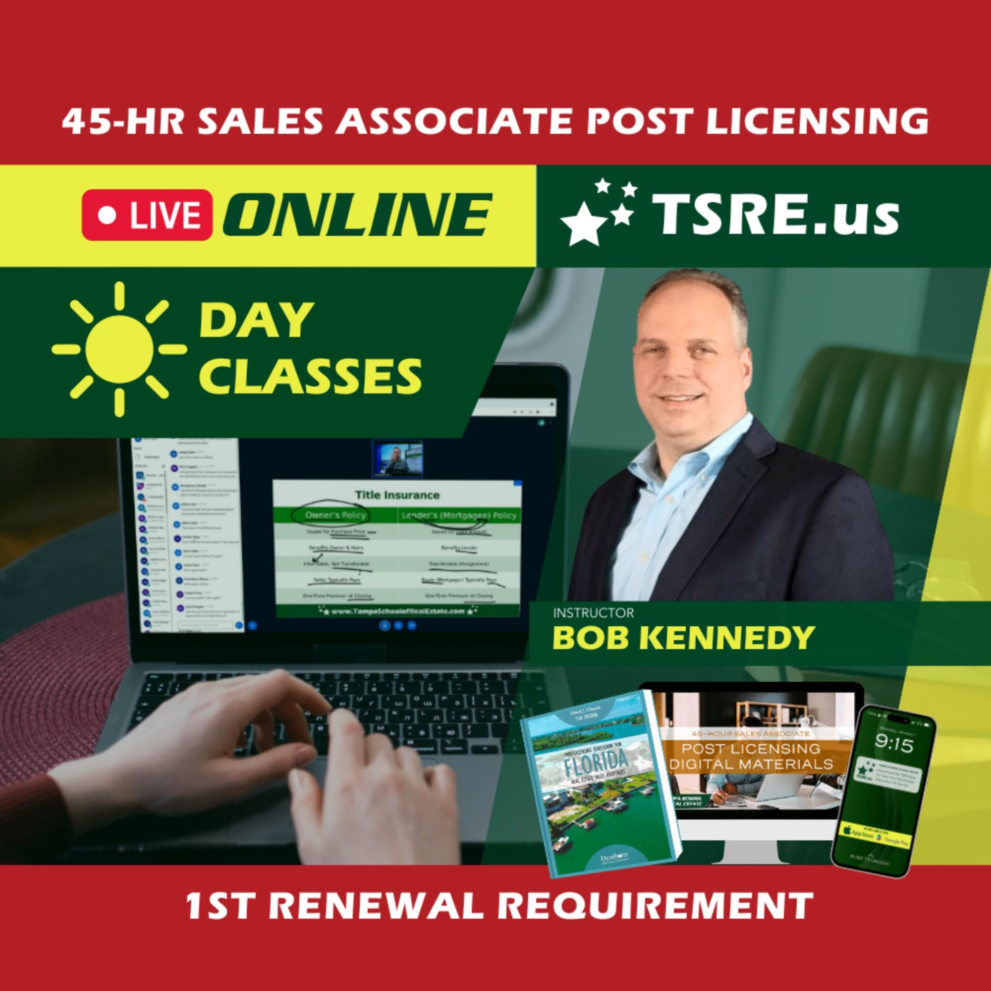 45Hour Post Licensing Renewal Classes for Sales Associates TSRE