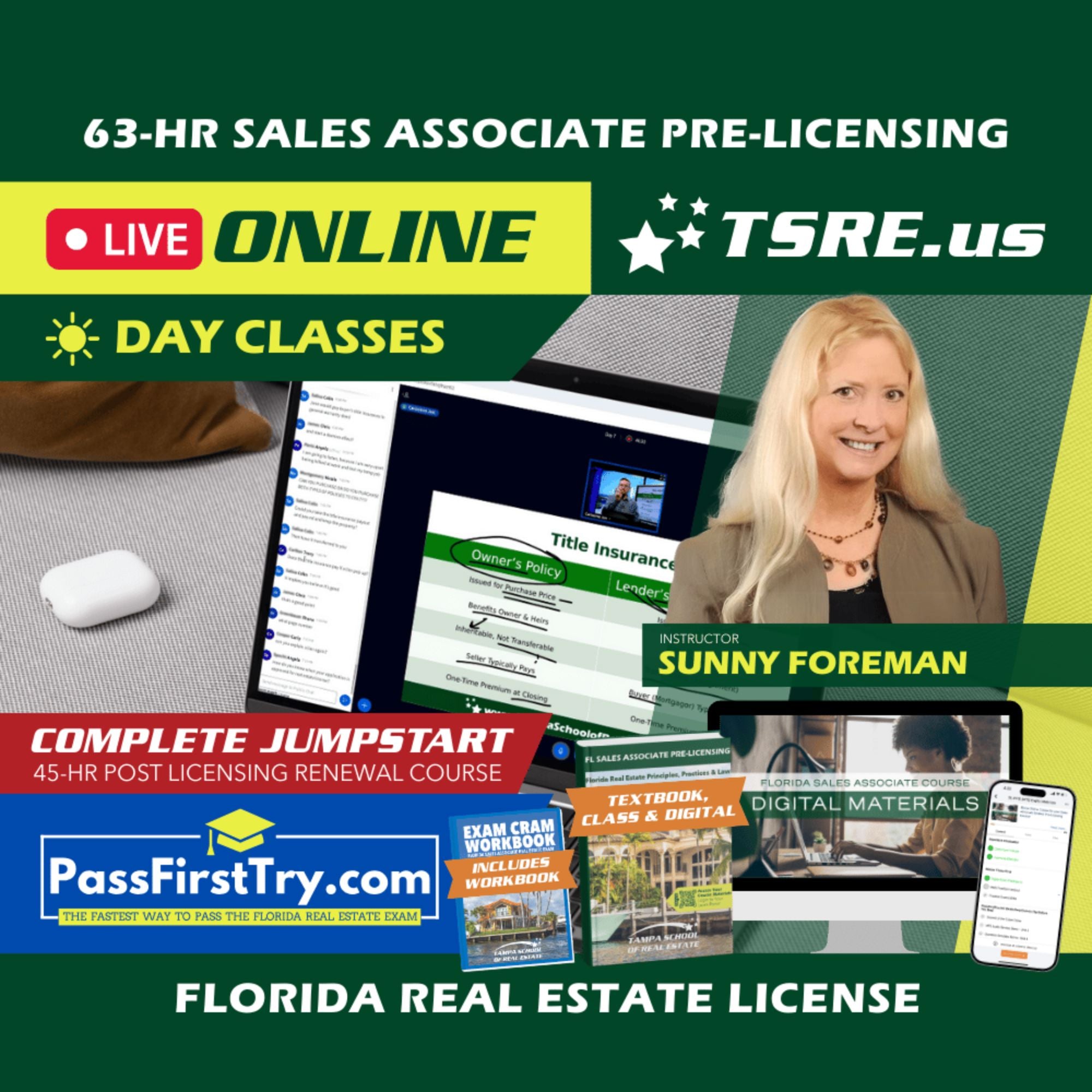 LIVE Online | Jan 19 9:00am | 63-HR FL Real Estate Classes SLPRE TSRE LIVE Online | Tampa School of Real Estate + Jumpstart: PassFirstTry & 45-HR Post Licensing 