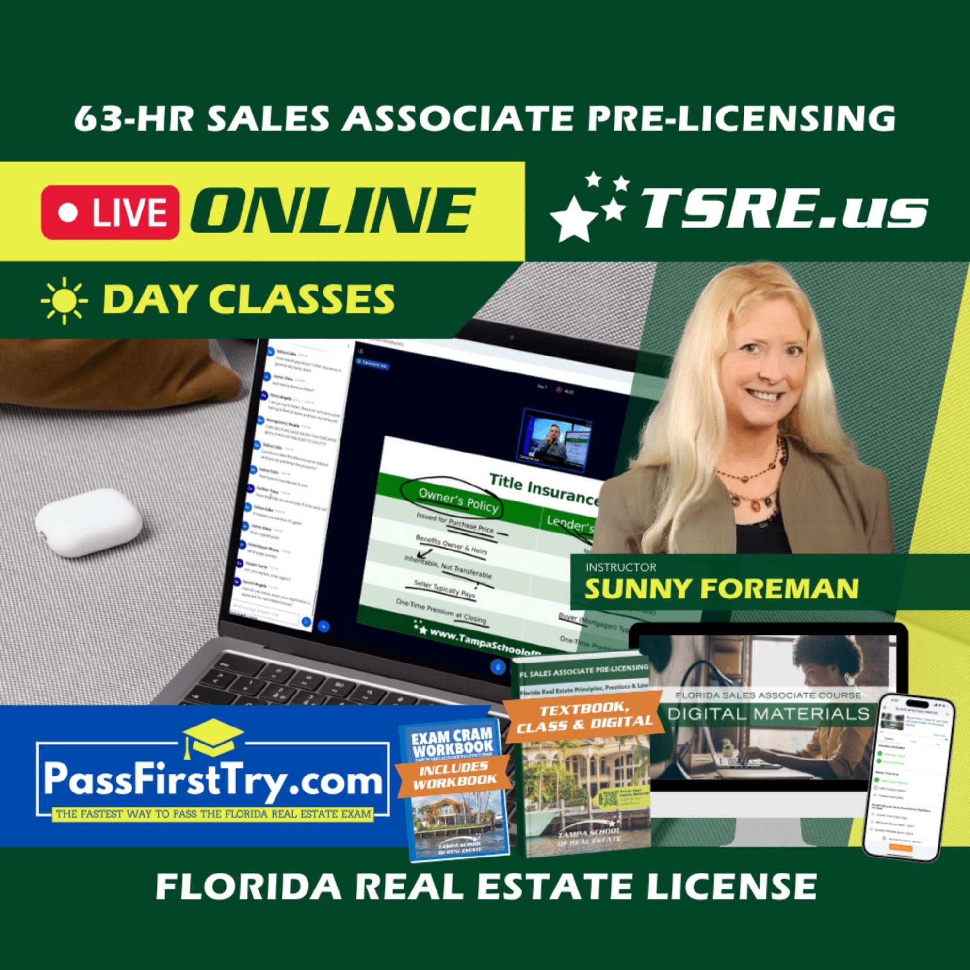 LIVE Online | Jan 19 9:00am | 63-HR FL Real Estate Classes SLPRE TSRE LIVE Online | Tampa School of Real Estate + PassFirstTry.com Study Tools 