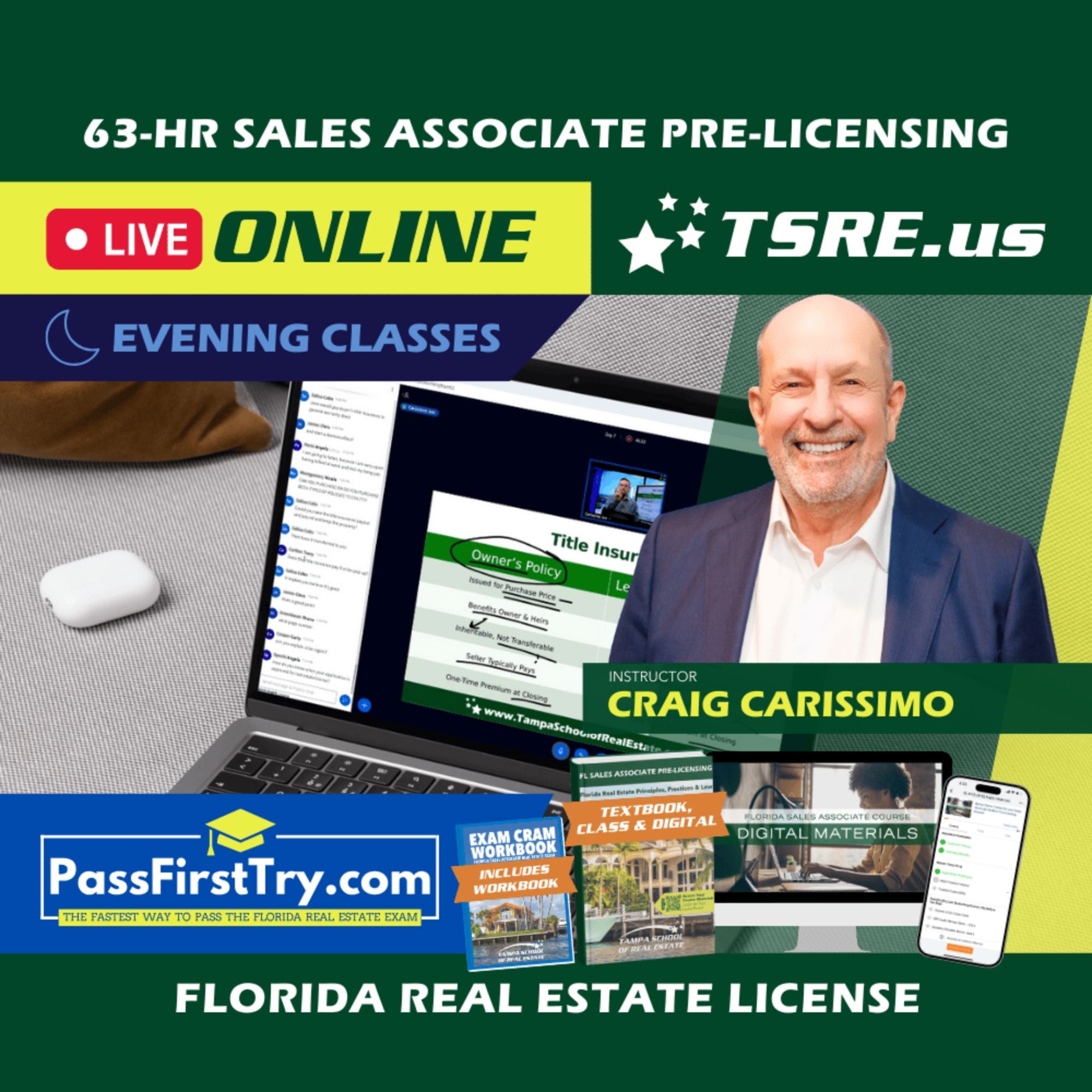 LIVE Online | Jan 26 6:30pm | 63-HR FL Real Estate Classes SLPRE TSRE LIVE Online | Tampa School of Real Estate + PassFirstTry.com Study Tools 