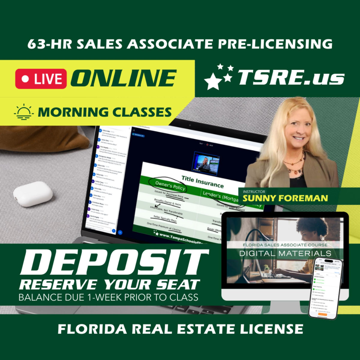 LIVE Online | Jan 4 9:00am | 63-HR FL Real Estate Classes SLPRE TSRE LIVE Online | Tampa School of Real Estate Deposit - Balance Due Prior to Class 