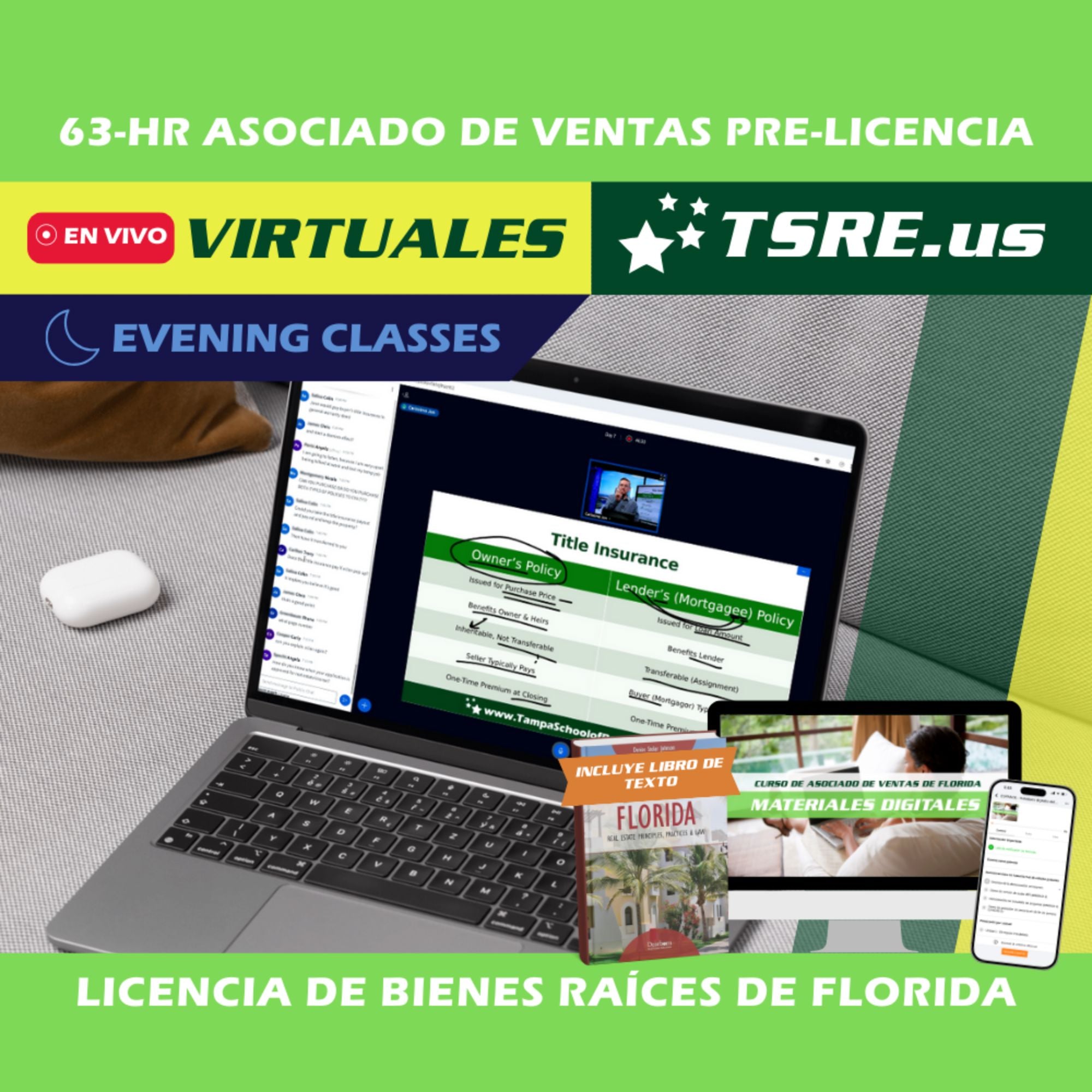 LIVE Online | Jul 20 6:30pm | 63-HR FL Clases de Bienes Raices ESLPRE TSRE LIVE Online | Tampa School of Real Estate 