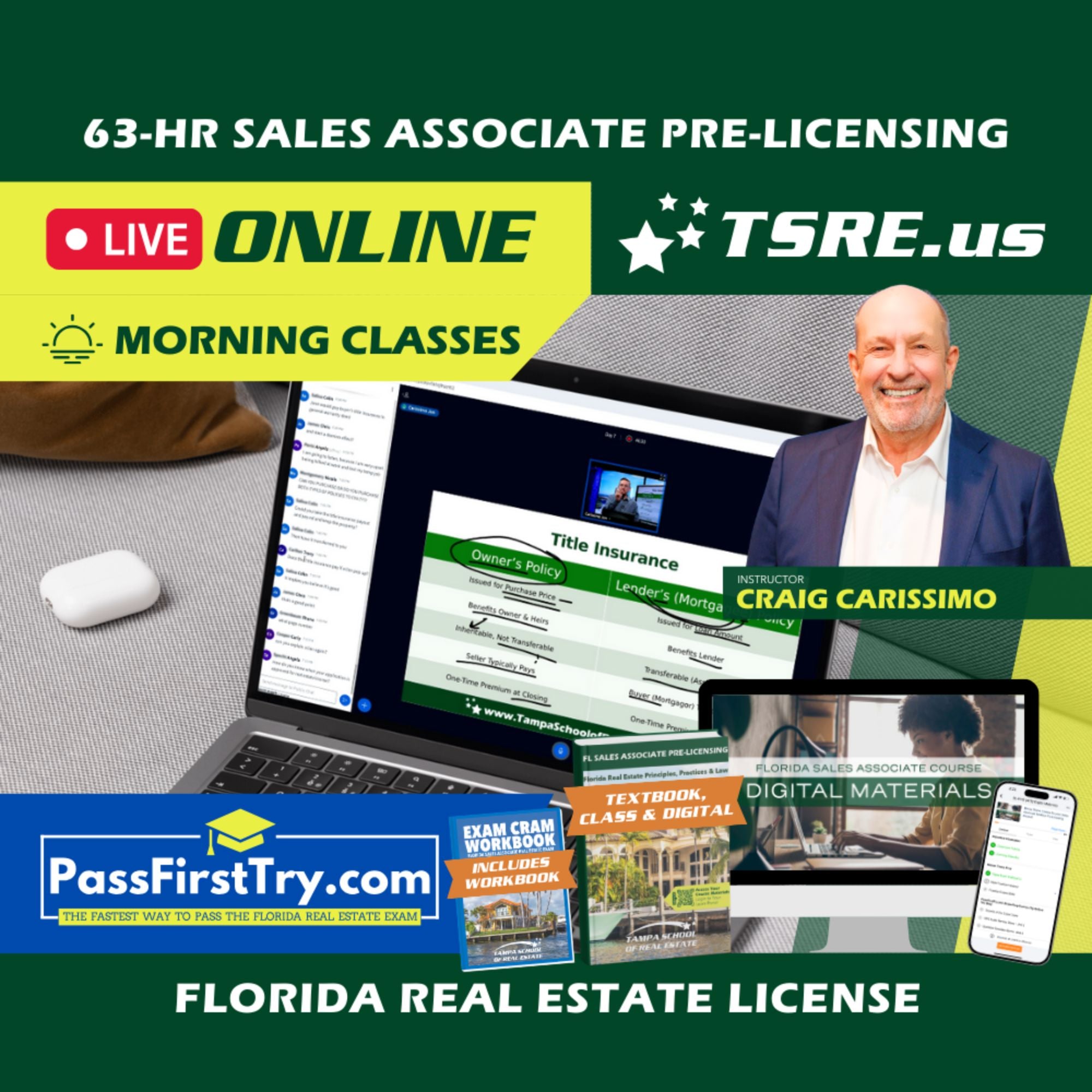 LIVE Online | Jul 27 9:15am | 63-HR FL Real Estate Classes SLPRE TSRE LIVE Online | Tampa School of Real Estate + PassFirstTry.com Study Tools 