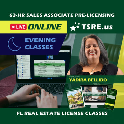 LIVE Online | Jul 8 6:30pm | 63-HR FL Real Estate Classes SLPRE TSRE LIVE Online | Tampa School of Real Estate 