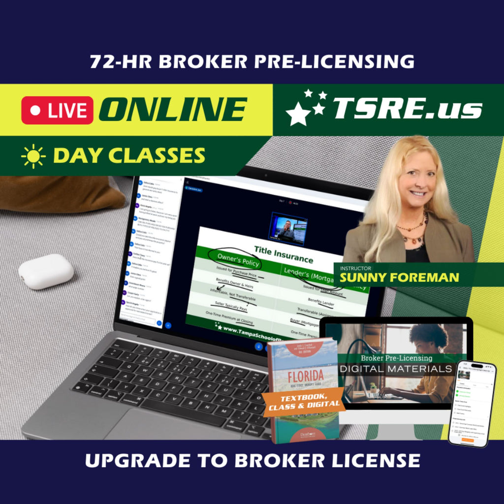 LIVE Online | Jun 21 9:00am | 72-HR FL Broker Pre-Licensing Classes BKPRE TSRE LIVE Online | Tampa School of Real Estate 