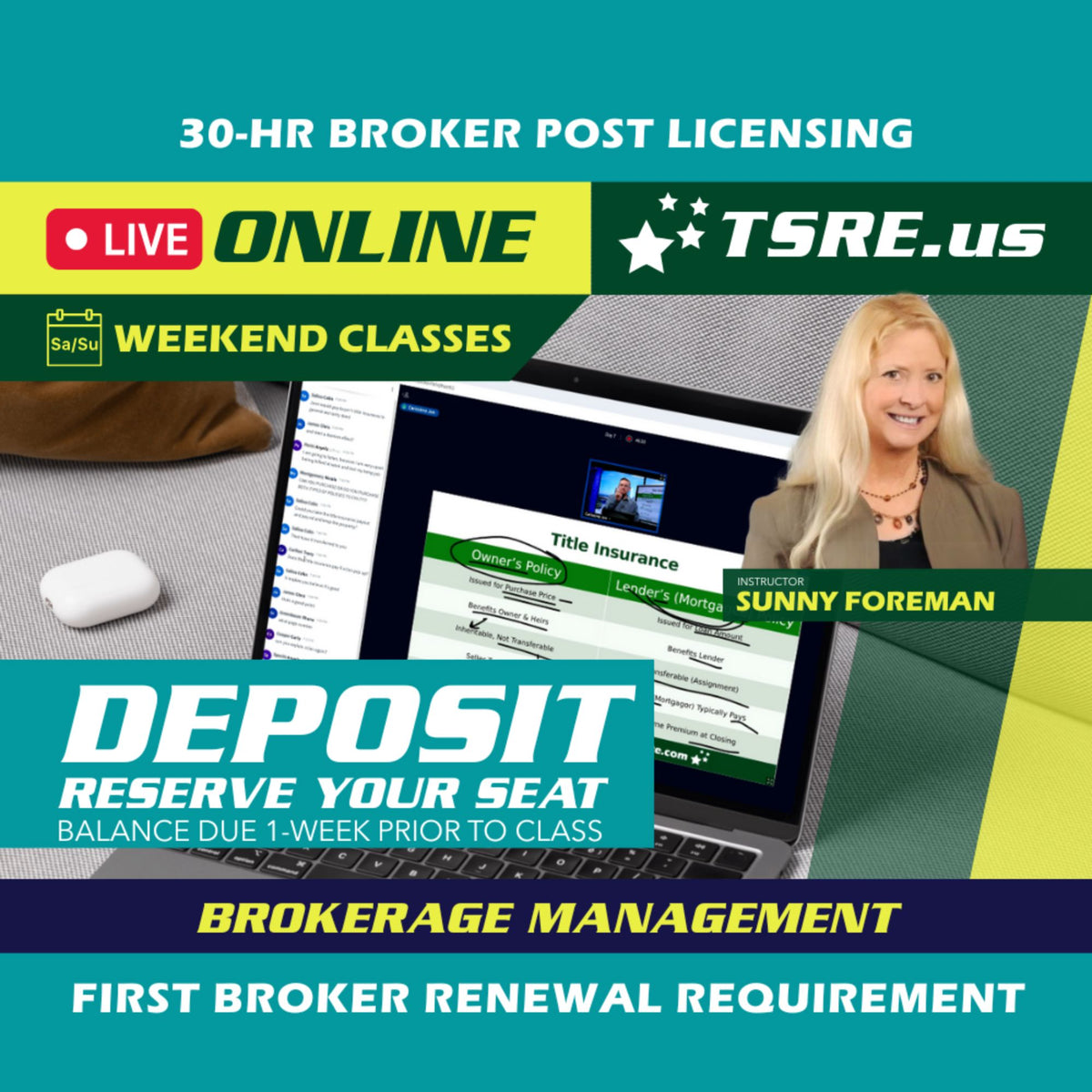 LIVE Online | Mar 12 9:00am | 30-HR Broker Post: Management BKMGMT TSRE LIVE Online | Tampa School of Real Estate Deposit - Balance Due Prior to Class 