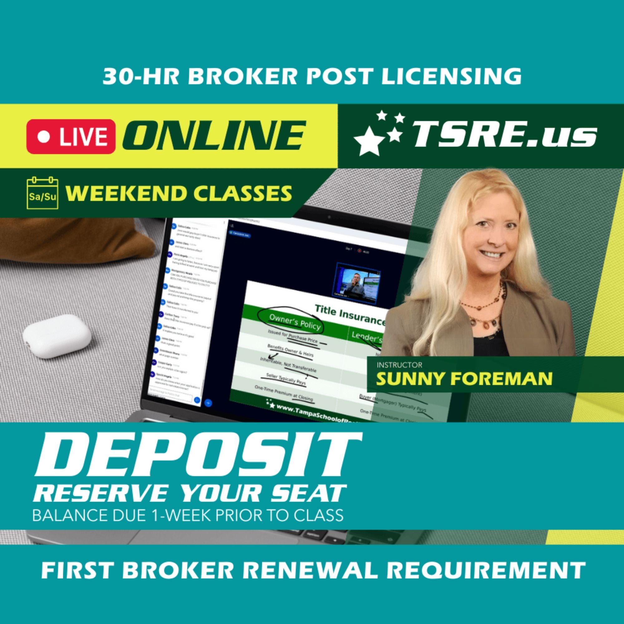 LIVE Online | Mar 13 9:00am | 30-HR Broker Post: Management BKMGMT TSRE LIVE Online | Tampa School of Real Estate Deposit - Balance Due Prior to Class 