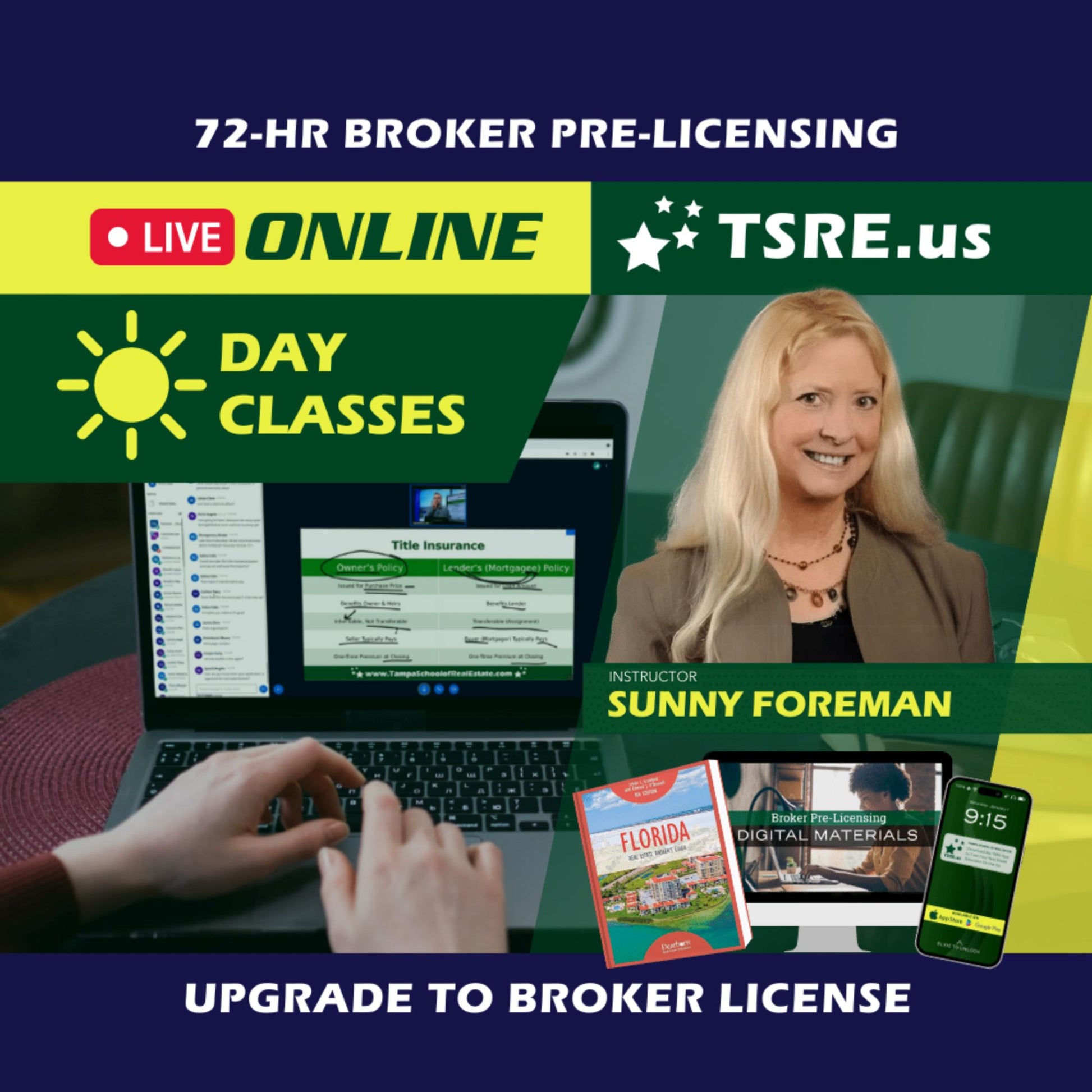 LIVE Online | Mar 31 9:00am | 72-HR FL Broker Pre-Licensing Classes BKPRE TSRE LIVE Online | Tampa School of Real Estate 