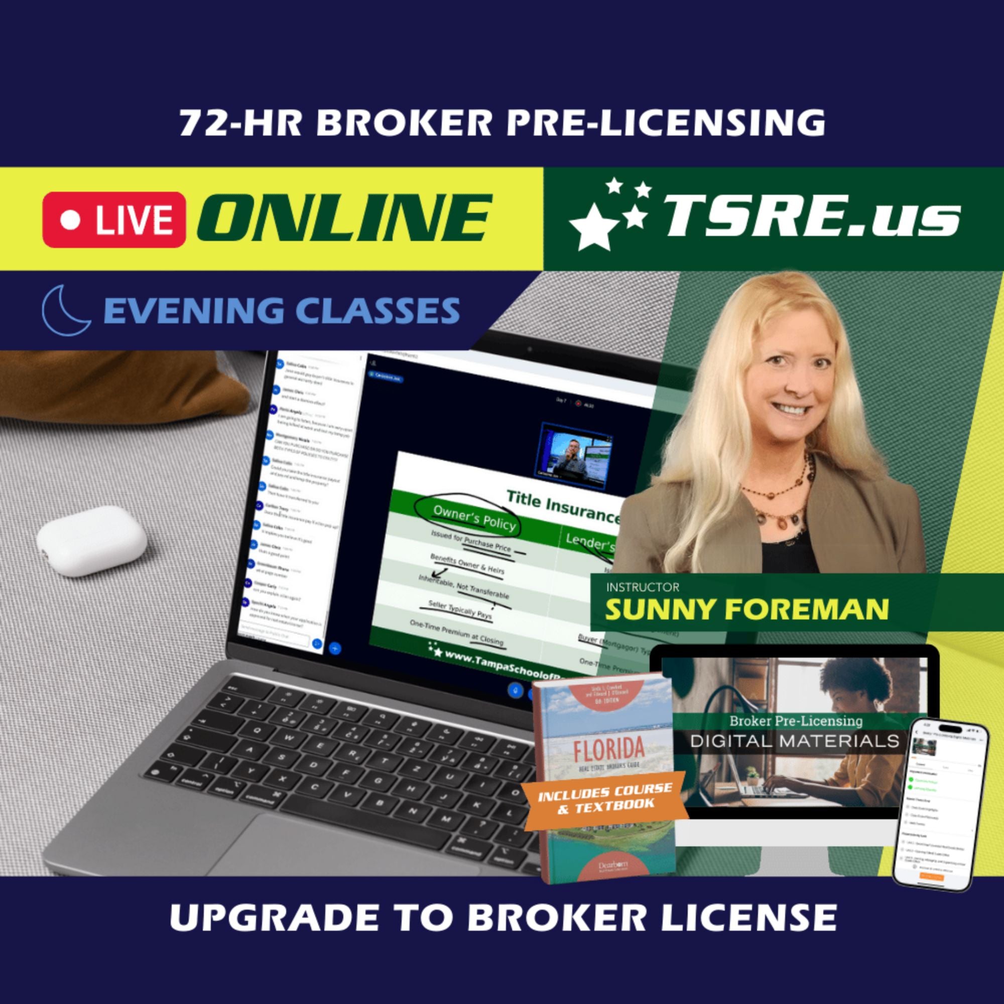 LIVE Online | Nov 3 6:00pm | 72-HR FL Broker Pre-Licensing Classes BKPRE TSRE LIVE Online | Tampa School of Real Estate Full Tuition 