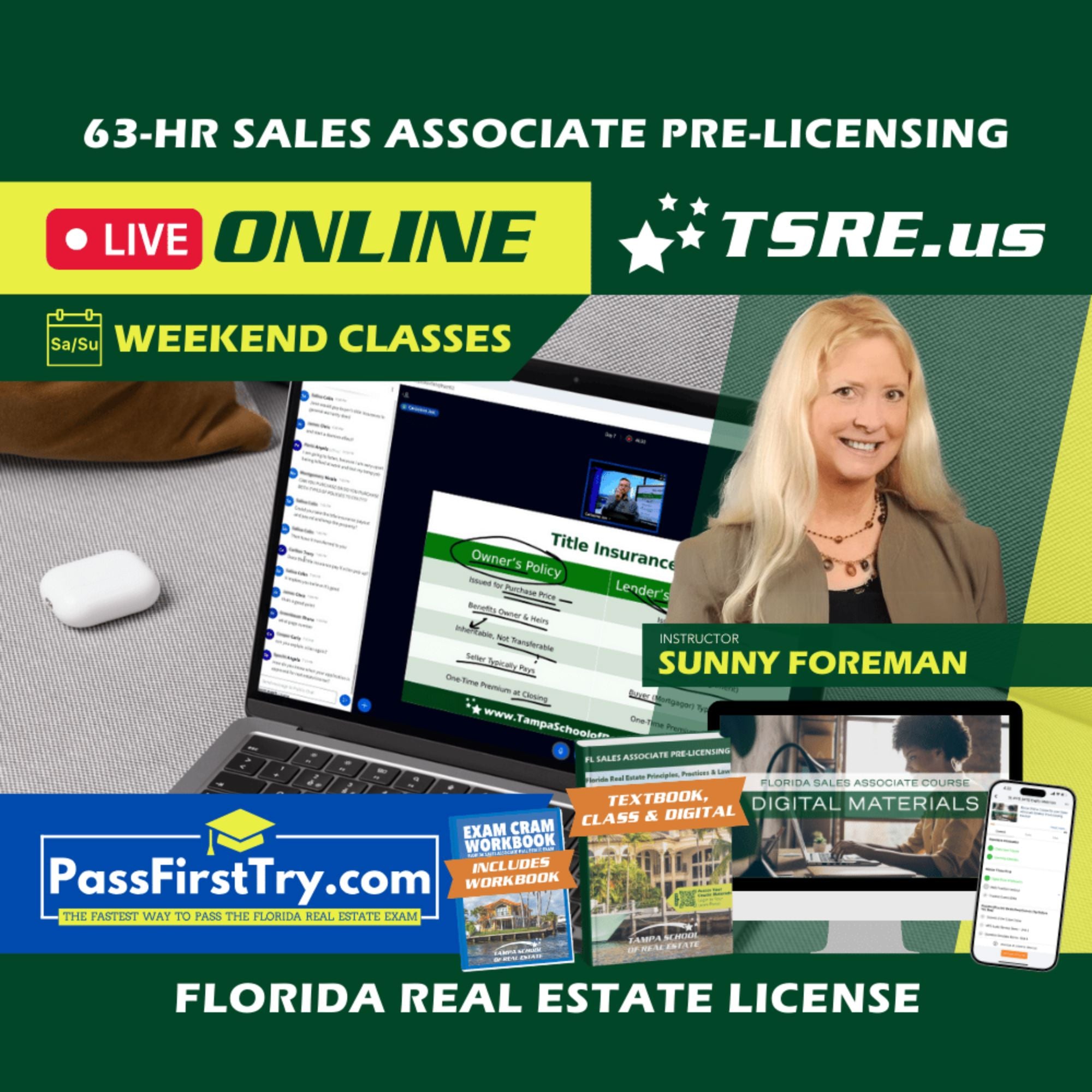 LIVE Online | Oct 18 9:15am | 63-HR FL Real Estate Classes SLPRE TSRE LIVE Online | Tampa School of Real Estate + PassFirstTry.com Study Tools 