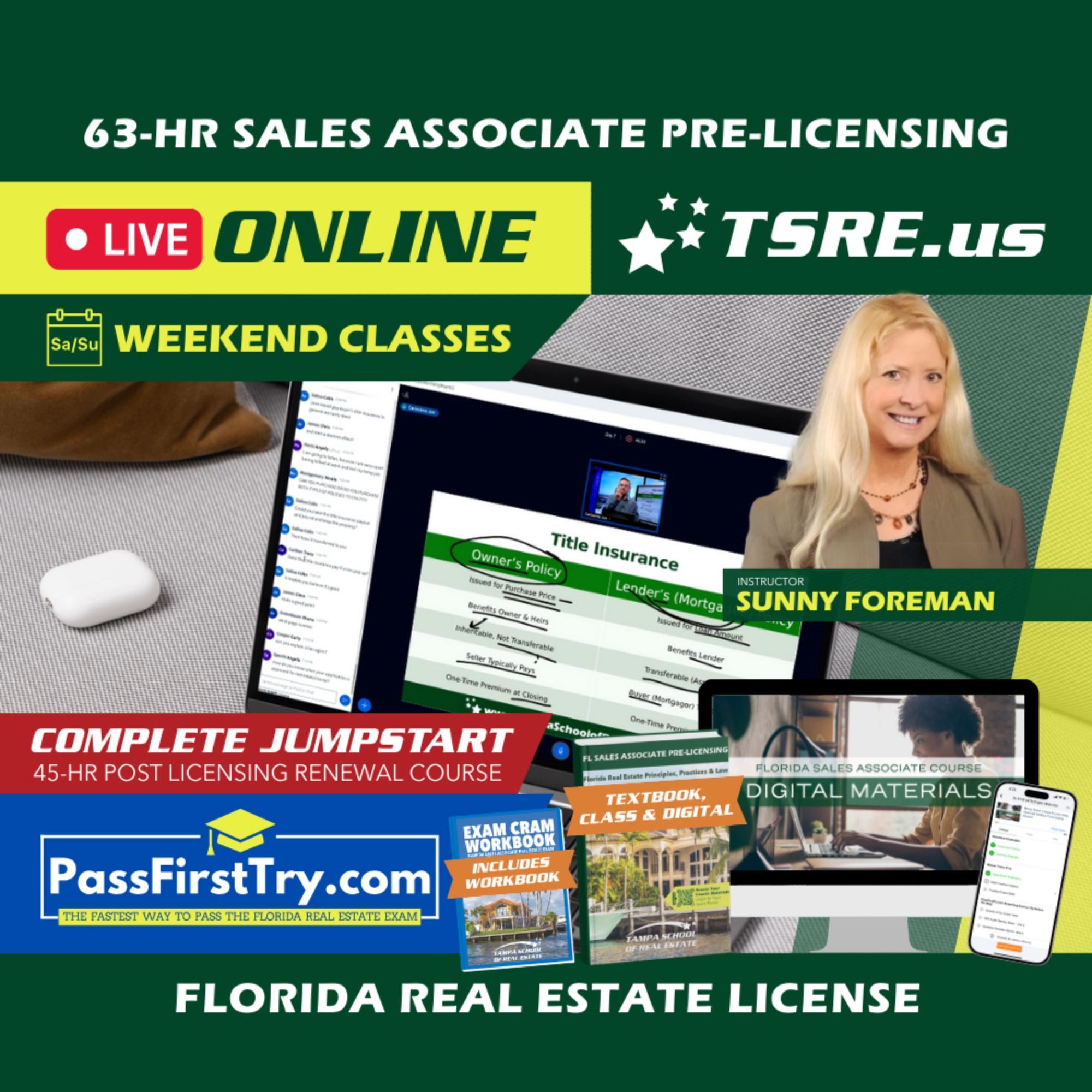 LIVE Online | Oct 24 9:00am | 63-HR FL Real Estate Classes SLPRE TSRE LIVE Online | Tampa School of Real Estate + Jumpstart: PassFirstTry & 45-HR Post Licensing 