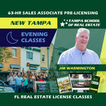 New Tampa | Aug 25 6:30pm | 63-HR FL Real Estate Classes SLPRE TSRE New Tampa | Tampa School of Real Estate 