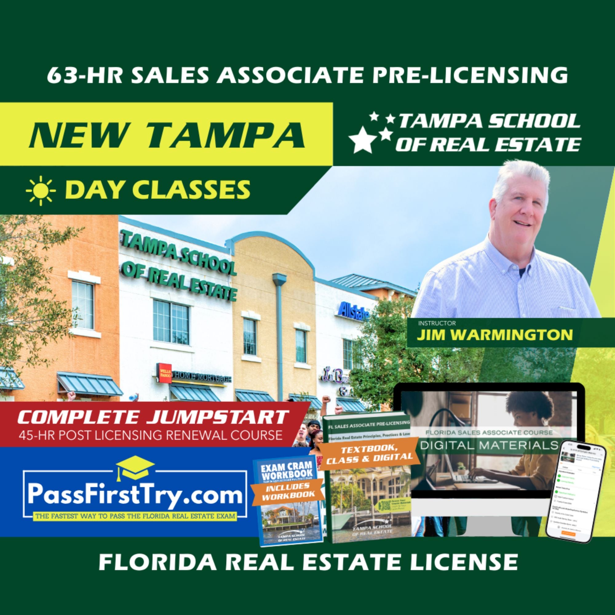 New Tampa | Jan 26 8:30am | 63-HR FL Real Estate Classes SLPRE TSRE New Tampa | Tampa School of Real Estate + Jumpstart: PassFirstTry & 45-HR Post Licensing 