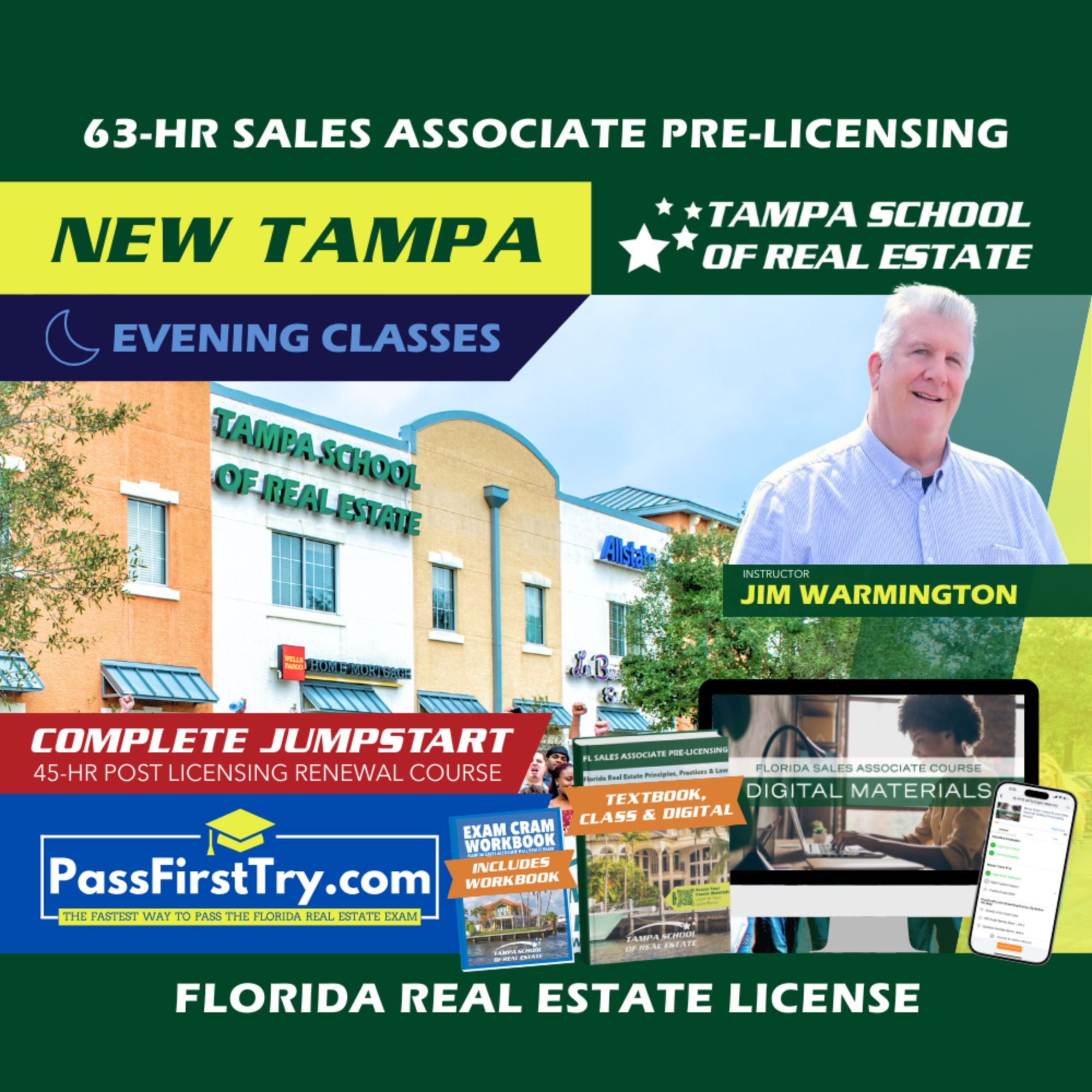 New Tampa | Jun 1 6:30pm | 63-HR FL Real Estate Classes SLPRE TSRE New Tampa | Tampa School of Real Estate + Jumpstart: PassFirstTry & 45-HR Post Licensing 