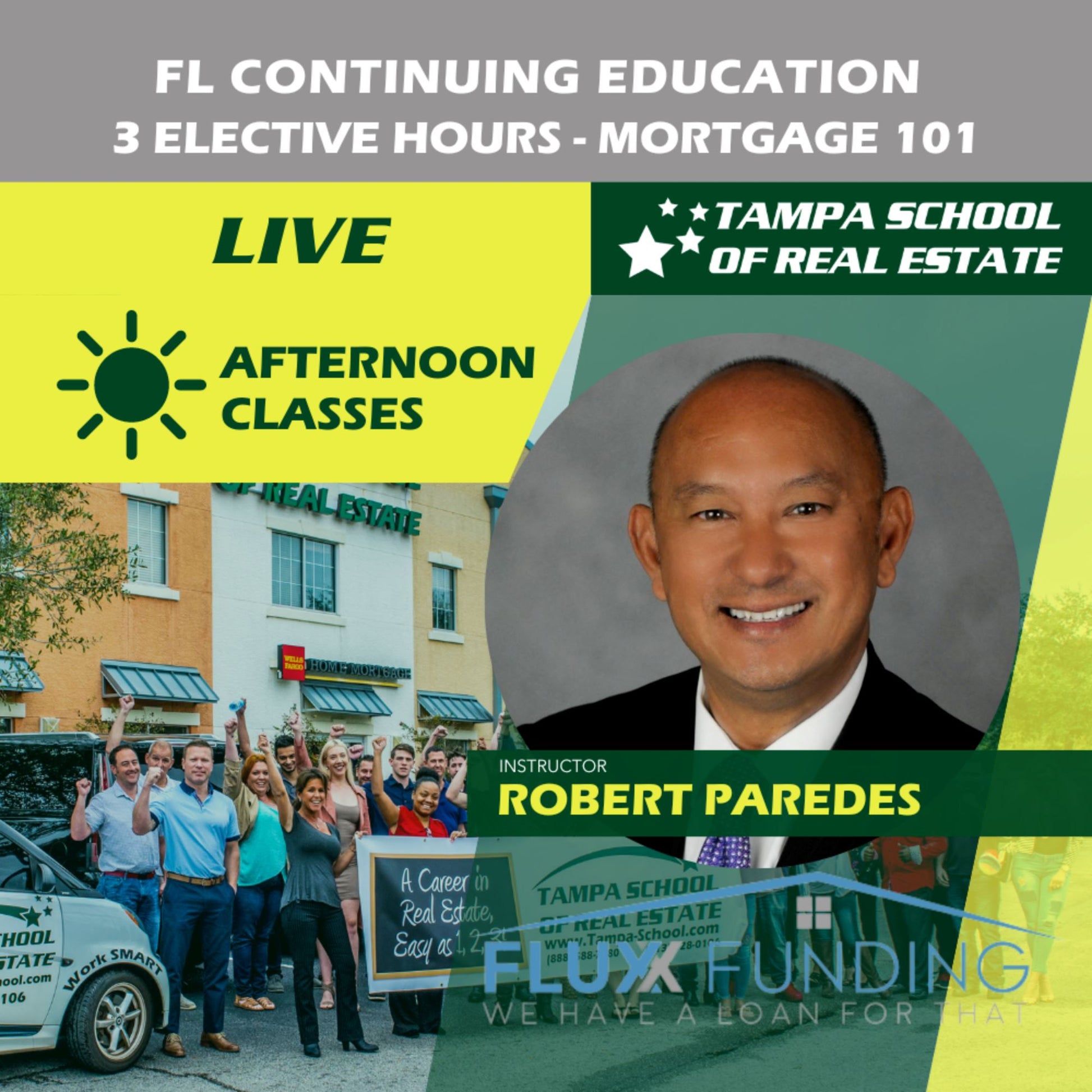 New Tampa | Mar 7 1:00pm | CEMOR101 TSRE New Tampa | Tampa School of Real Estate 