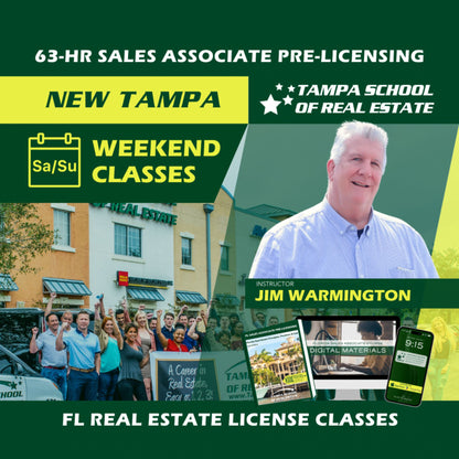 New Tampa | Nov 2 8:00am | 63-HR FL Real Estate Classes SLPRE TSRE New Tampa | Tampa School of Real Estate 