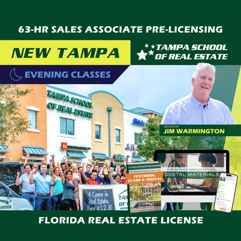 New Tampa | Sep 14 6:30pm | 63-HR FL Real Estate Classes SLPRE TSRE New Tampa | Tampa School of Real Estate Full Tuition 