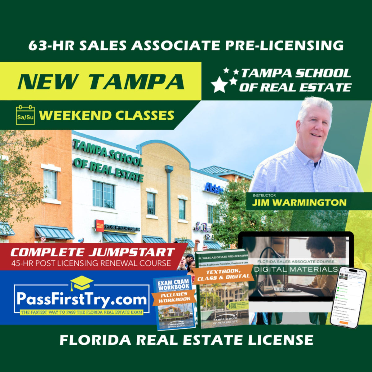 New Tampa | Sep 26 8:00am | 63-HR FL Real Estate Classes SLPRE TSRE New Tampa | Tampa School of Real Estate + Jumpstart: PassFirstTry & 45-HR Post Licensing 