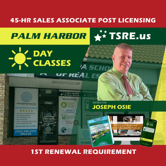 Palm Harbor | Aug 25 9:30am | 45-HR FL Post Licensing Course SLPOST TSRE Palm Harbor | Tampa School of Real Estate 