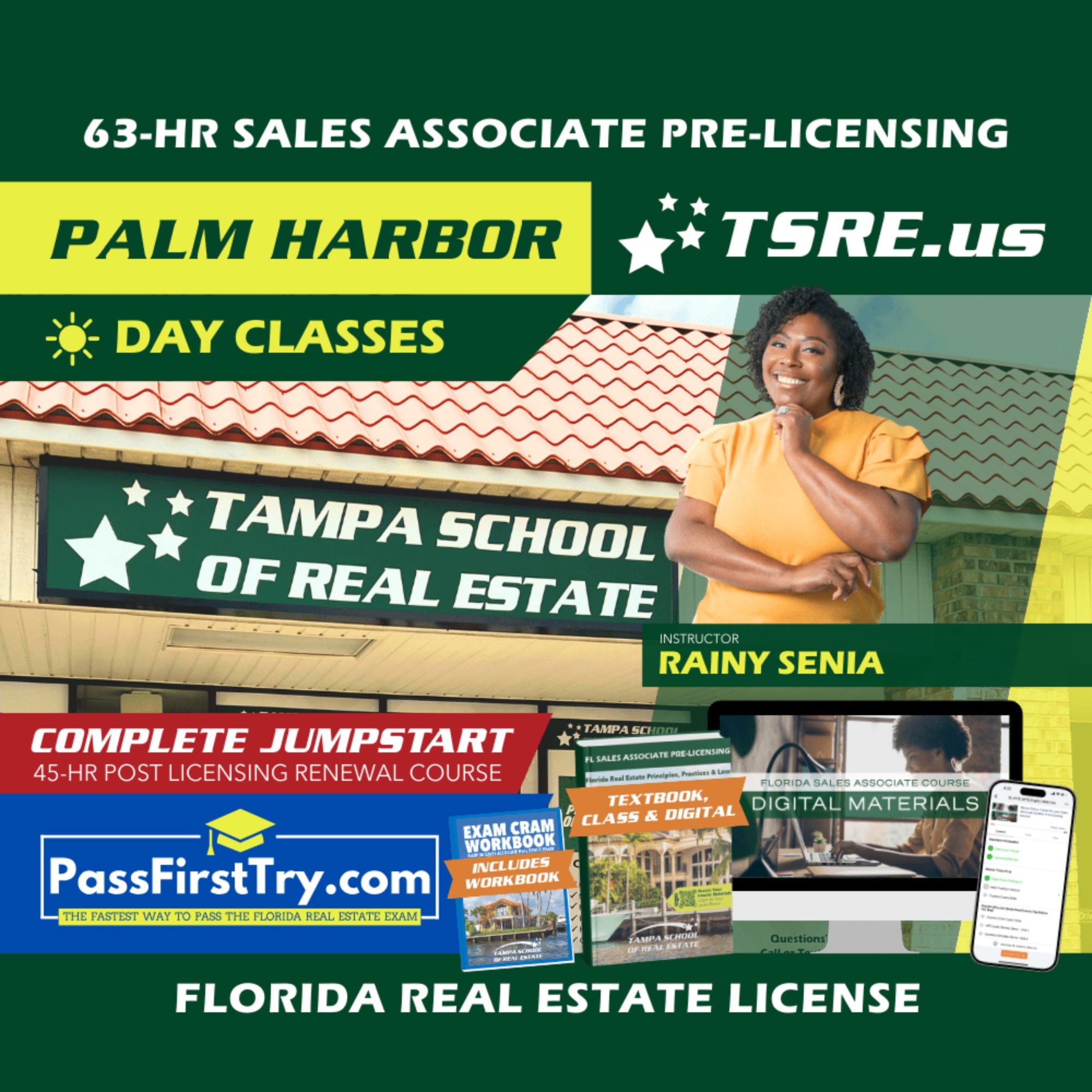 Palm Harbor | Dec 1 8:30am | 63-HR FL Real Estate Classes SLPRE TSRE Palm Harbor | Tampa School of Real Estate + Jumpstart: PassFirstTry & 45-HR Post Licensing 