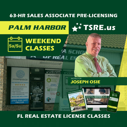 Palm Harbor | Feb 1 9:00am | 63-HR FL Real Estate Classes SLPRE TSRE Palm Harbor | Tampa School of Real Estate 