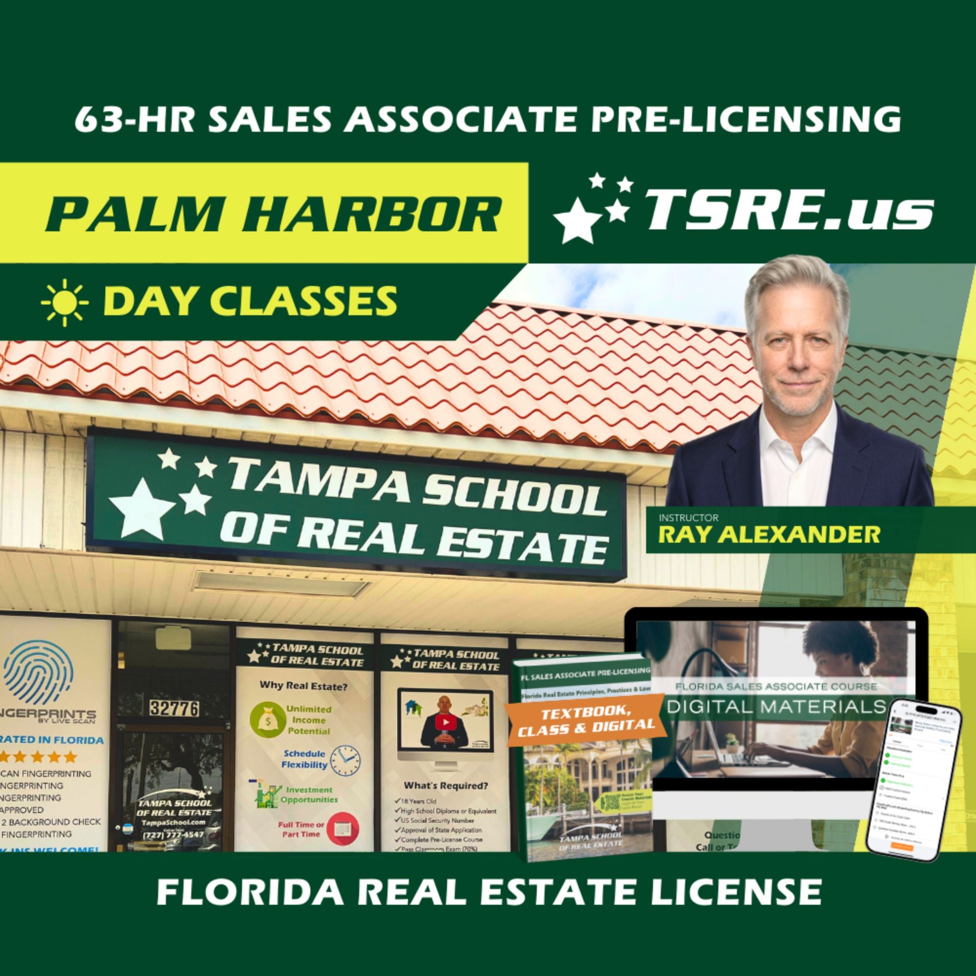 Palm Harbor | Jul 13 9:00am | 63-HR FL Real Estate Classes SLPRE TSRE Palm Harbor | Tampa School of Real Estate Full Tuition 