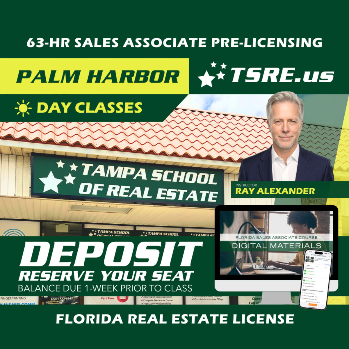 Palm Harbor | Oct 5 9:00am | 63-HR FL Real Estate Classes SLPRE TSRE Palm Harbor | Tampa School of Real Estate Deposit - Balance Due Prior to Class 
