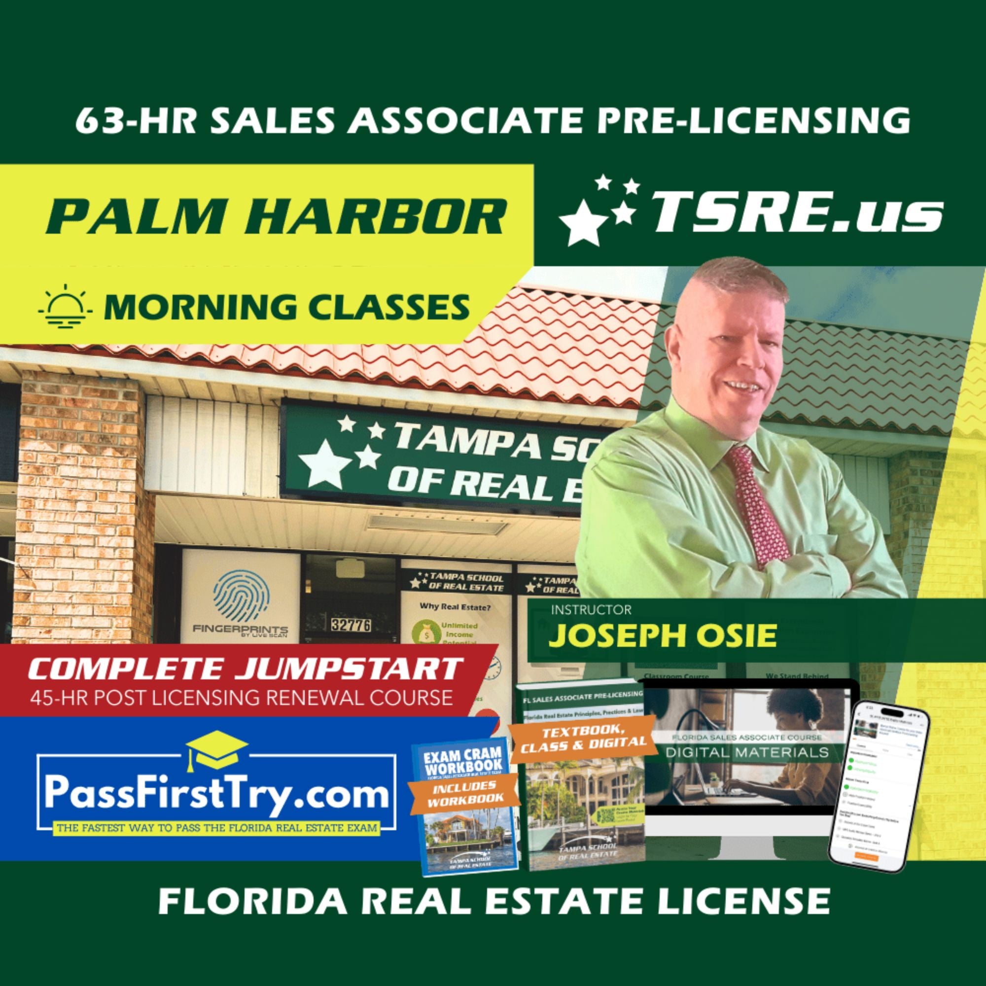 Palm Harbor | Oct 6 9:00am | 63-HR FL Real Estate Classes SLPRE TSRE Palm Harbor | Tampa School of Real Estate + Jumpstart: PassFirstTry & 45-HR Post Licensing 
