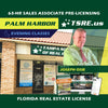 Palm Harbor | Sep 23 6:30pm | 63-HR FL Real Estate Classes SLPRE TSRE Palm Harbor | Tampa School of Real Estate Full Tuition 
