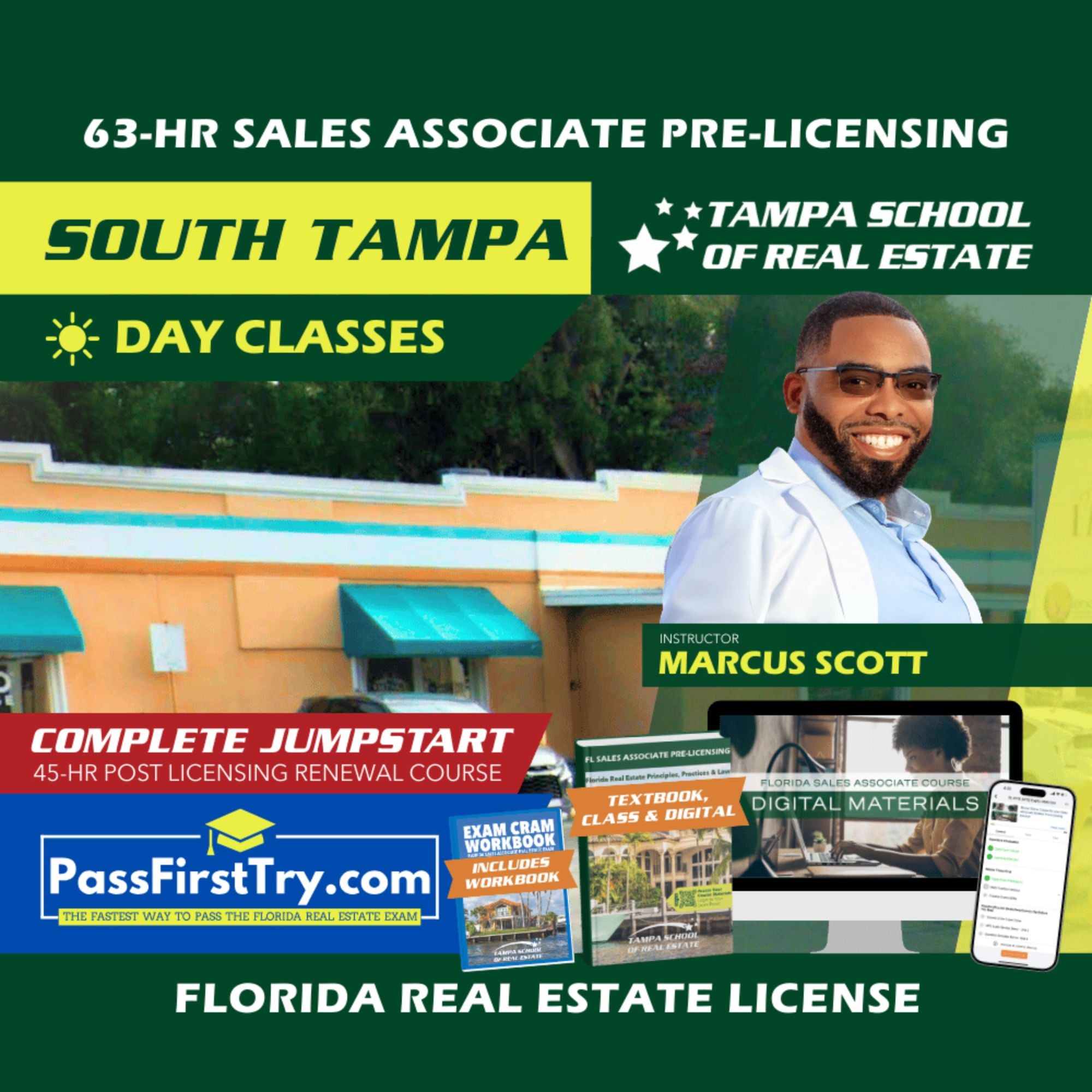 South Tampa | Dec 8 8:00am | 63-HR FL Real Estate Classes SLPRE TSRE South Tampa | Tampa School of Real Estate + Jumpstart: PassFirstTry & 45-HR Post Licensing 