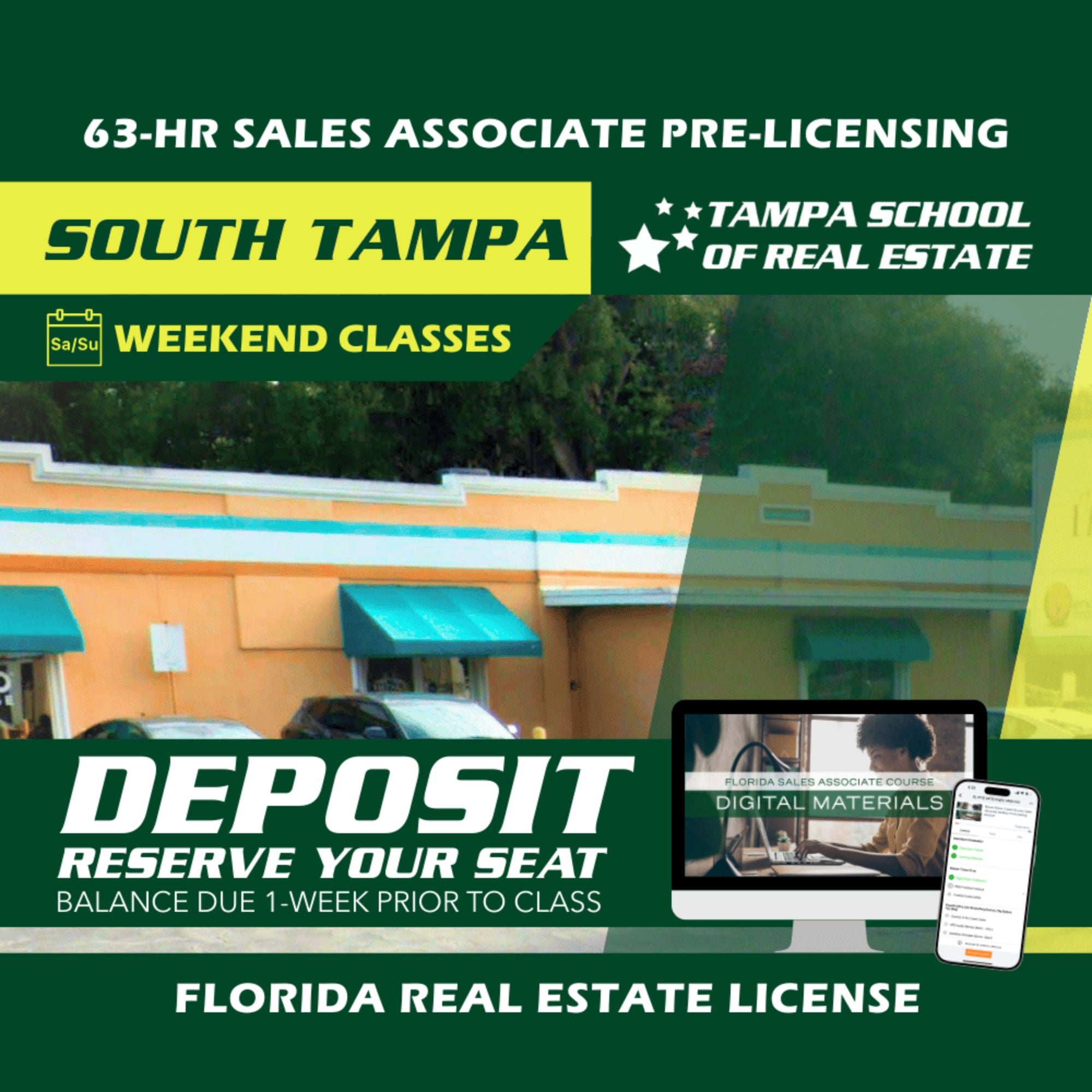 South Tampa | Jan 10 9:00am | 63-HR FL Real Estate Classes SLPRE TSRE South Tampa | Tampa School of Real Estate Deposit - Balance Due Prior to Class 