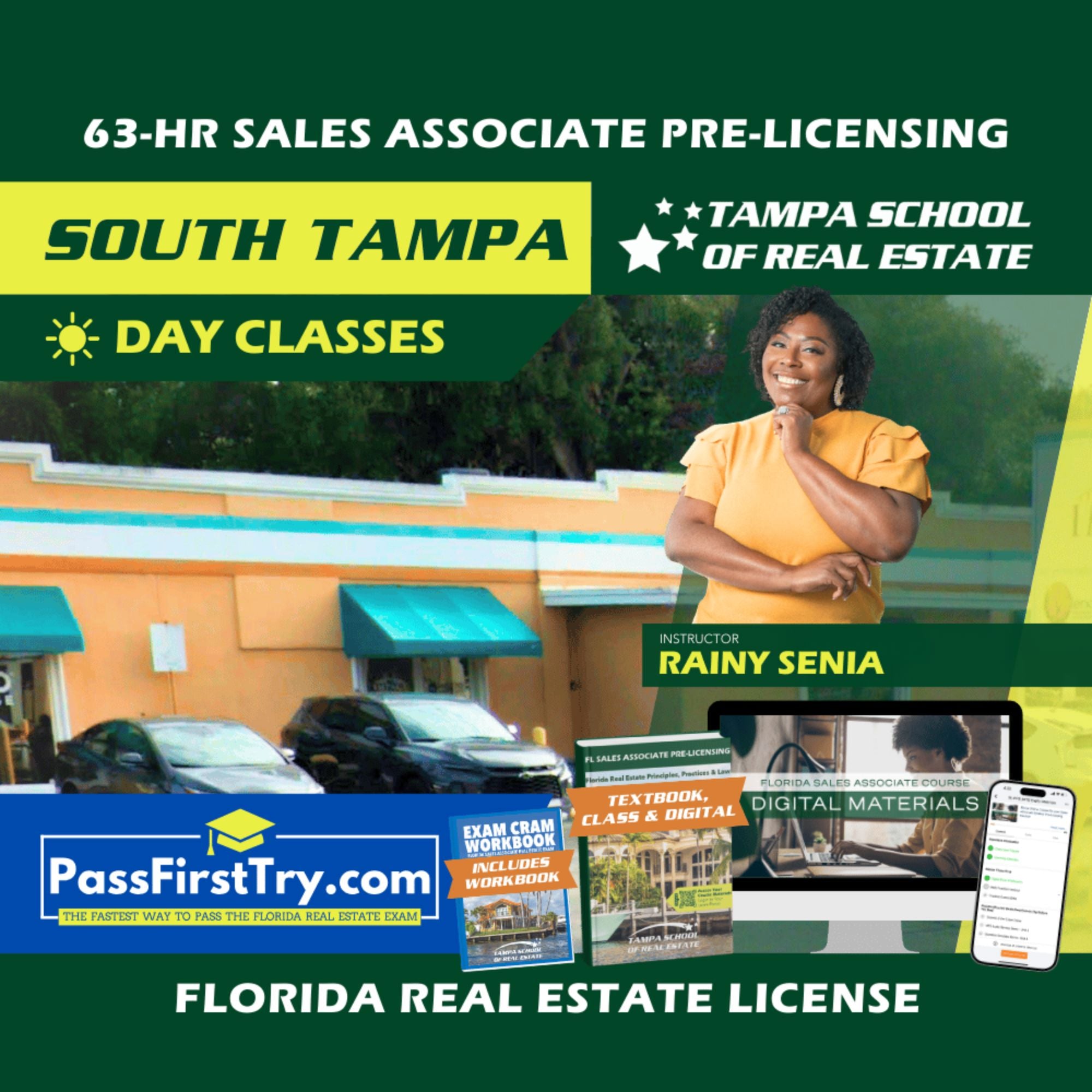 South Tampa | Jan 5 8:30am | 63-HR FL Real Estate Classes SLPRE TSRE South Tampa | Tampa School of Real Estate + PassFirstTry.com Study Tools 