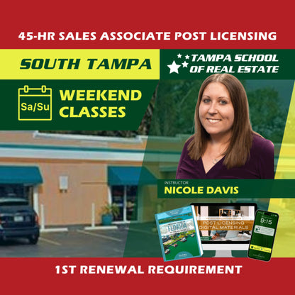 South Tampa | Mar 1 9:00am | 45-HR FL Post Licensing Course SLPOST TSRE South Tampa | Tampa School of Real Estate 