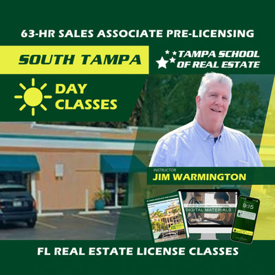 South Tampa | May 21 9:00am | 63-HR FL Real Estate Classes SLPRE TSRE South Tampa | Tampa School of Real Estate 
