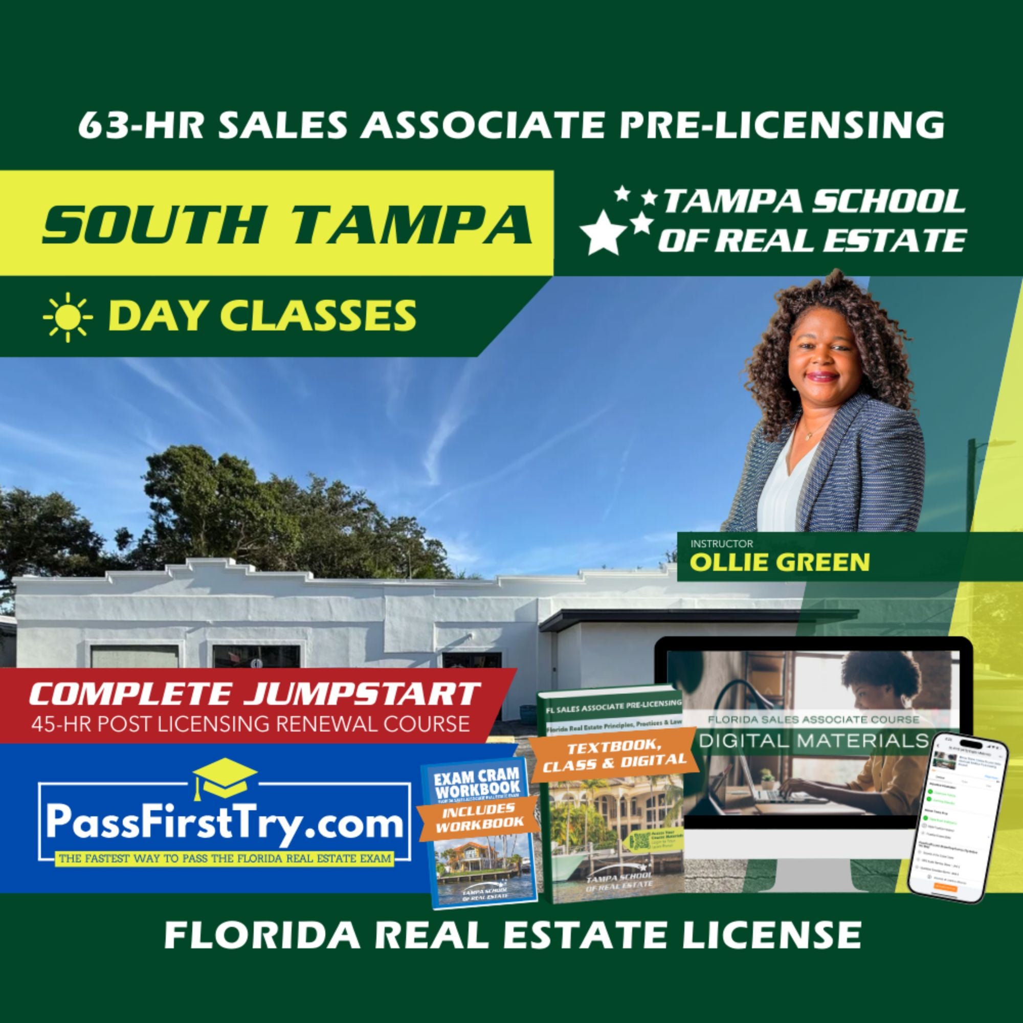 South Tampa | Oct 12 8:30am | 63-HR FL Real Estate Classes SLPRE TSRE South Tampa | Tampa School of Real Estate + Jumpstart: PassFirstTry & 45-HR Post Licensing 