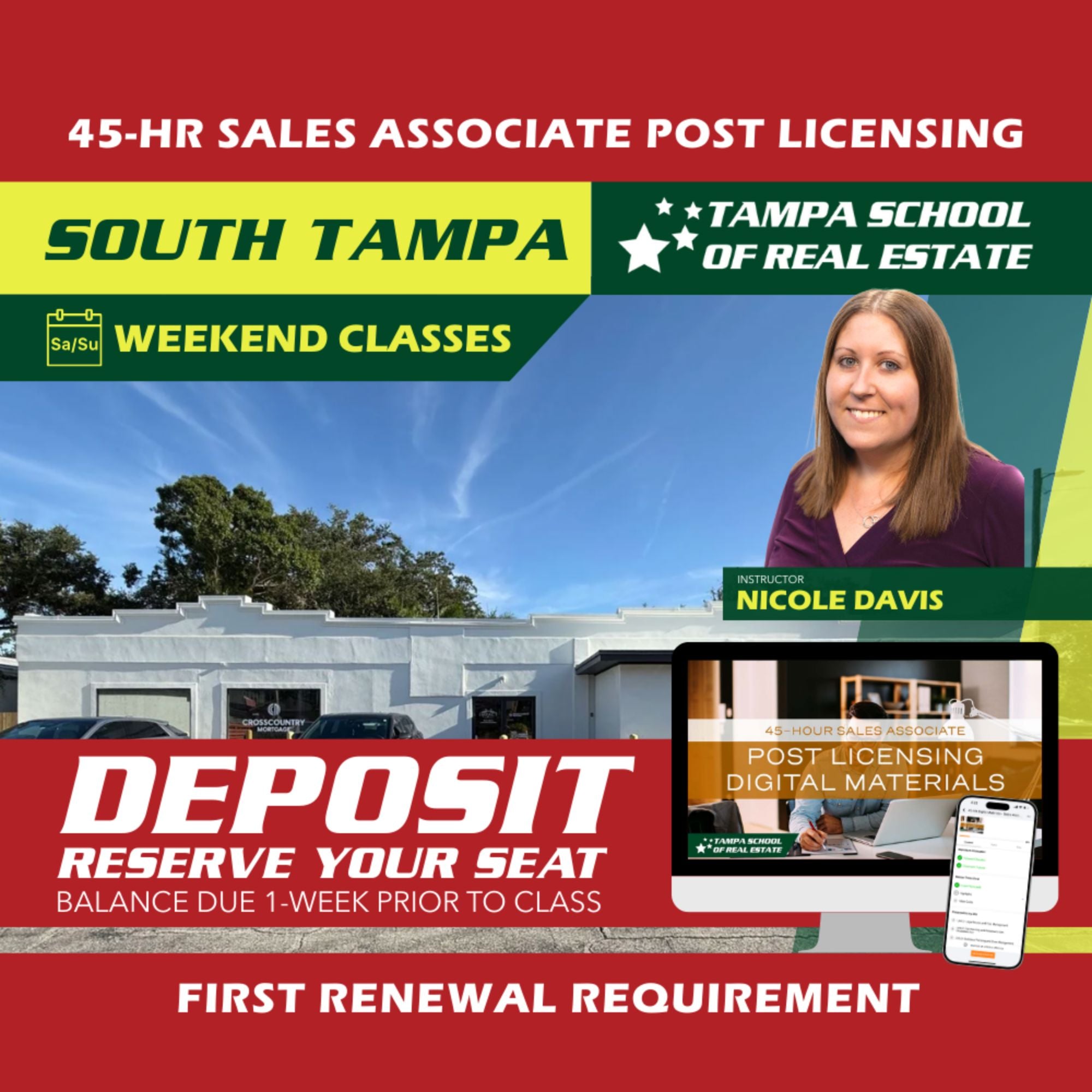 South Tampa | Sep 19 9:00am | 45-HR FL Post Licensing Course SLPOST TSRE South Tampa | Tampa School of Real Estate Deposit - Balance Due Prior to Class 