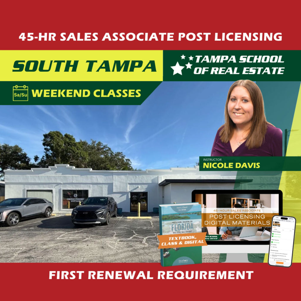 South Tampa | Sep 19 9:00am | 45-HR FL Post Licensing Course SLPOST TSRE South Tampa | Tampa School of Real Estate Full Tuition 