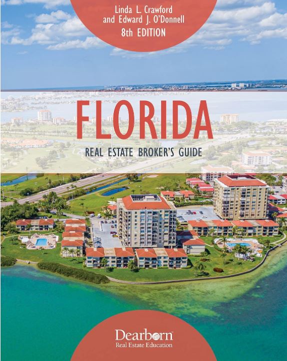 Textbook: Florida Real Estate Broker's Guide (8th Edition) Textbook Dearborn 