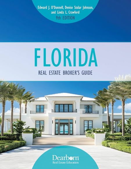 Textbook: Florida Real Estate Broker's Guide (9th Edition) Textbook Dearborn 