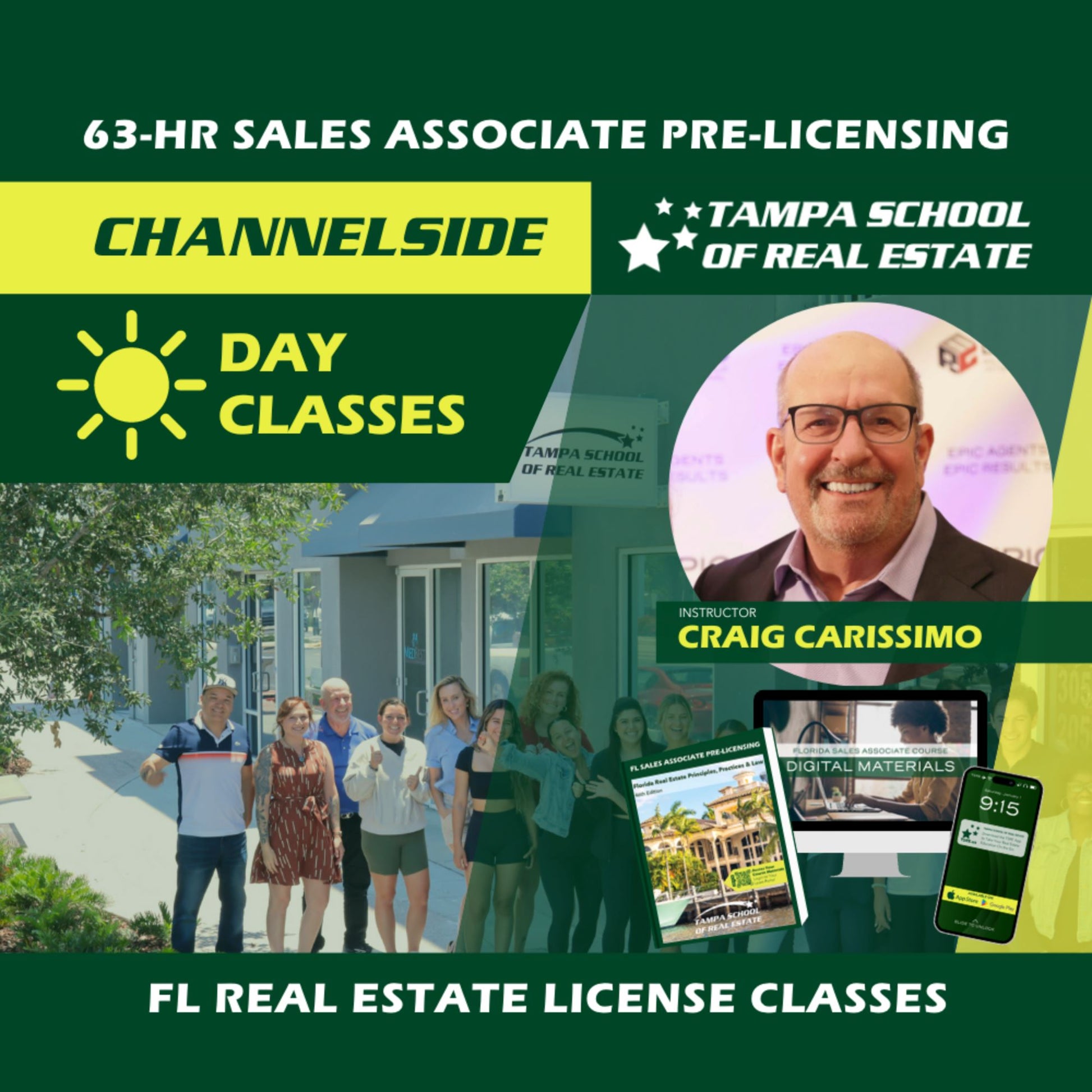 Channelside | Oct 9 9:15am | 63-HR FL Real Estate Classes SLPRE TSRE Channelside | Tampa School of Real Estate 