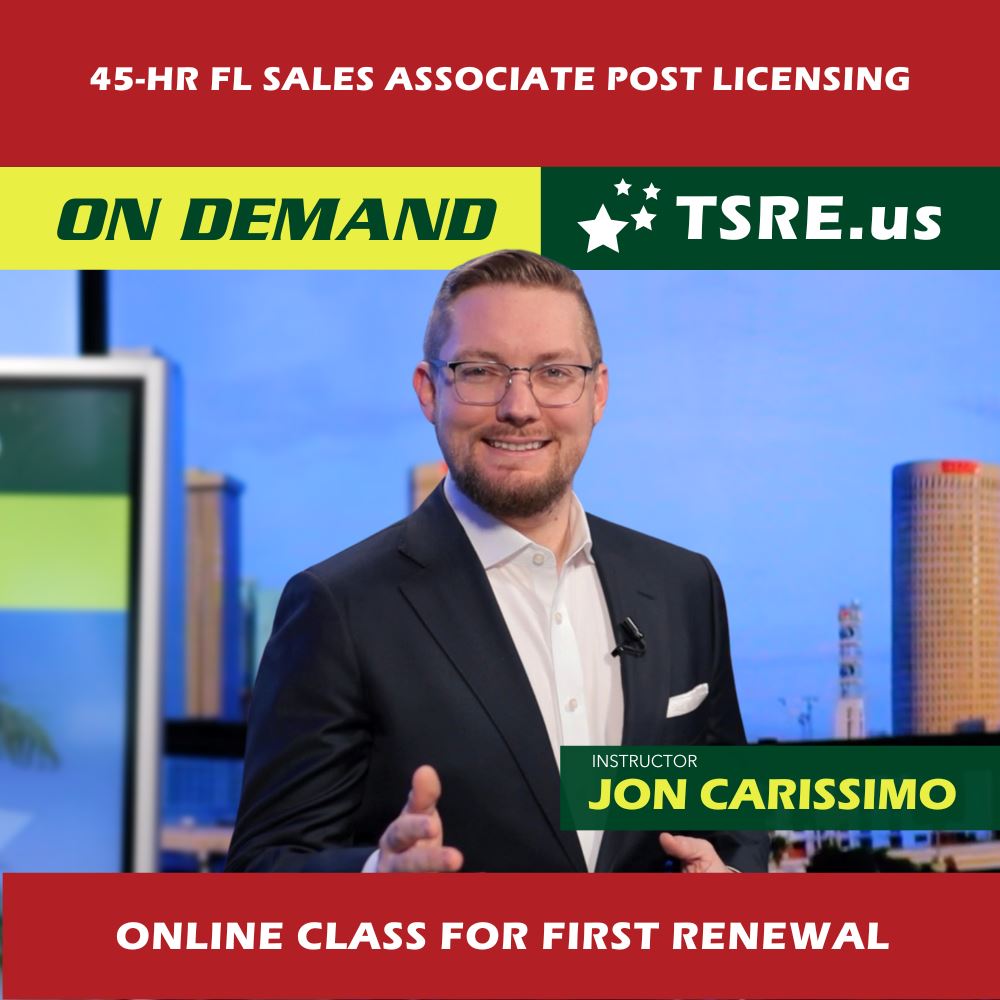 Pre-Order: Instructor-Led FL 45 Hour Sales Associate Post Licensing Video Based Online Class SLPOST-ONLINE TSRE | Tampa School of Real Estate 