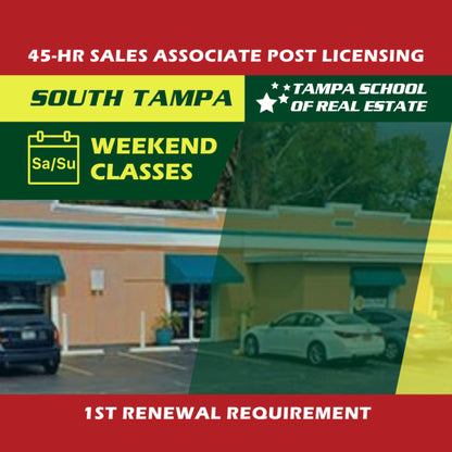 South Tampa | Feb 24 9:00am | 45-HR FL Post Licensing Course SLPOST TSRE South Tampa | Tampa School of Real Estate 